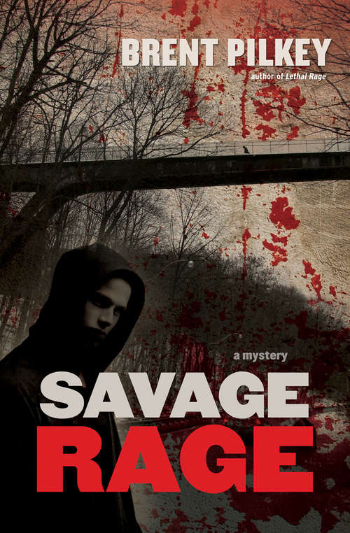 Book cover of Savage Rage: A Mystery (The Rage Series #2)