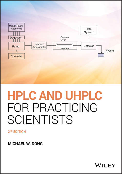 Book cover of HPLC and UHPLC for Practicing Scientists (Second Edition)