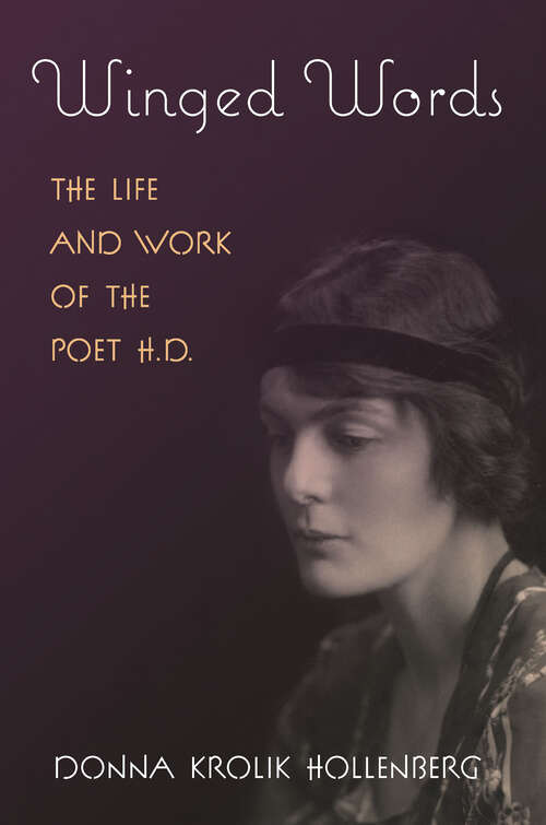 Book cover of Winged Words: The Life and Work of the Poet H.D.