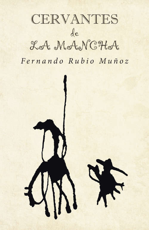 Book cover of Cervantes de La Mancha