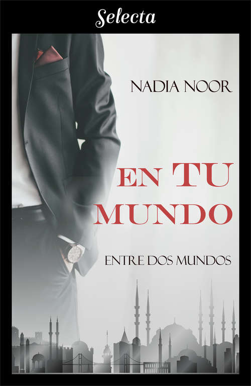 Book cover of En tu mundo (Bilogía Entre dos mundos: Volumen 1)