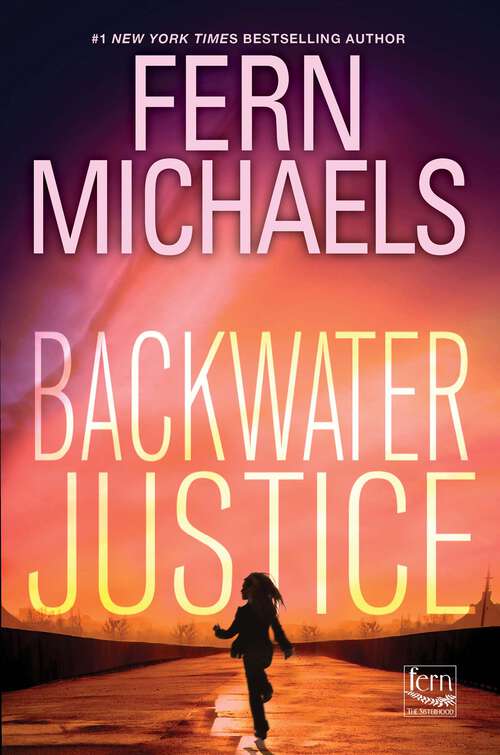 Book cover of Backwater Justice (Sisterhood)