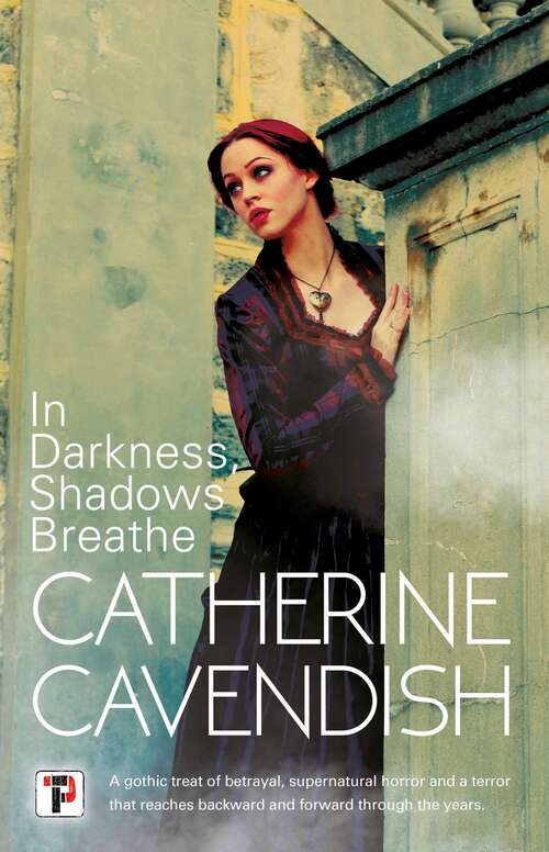 Book cover of In Darkness, Shadows Breathe (Fiction Without Frontiers)