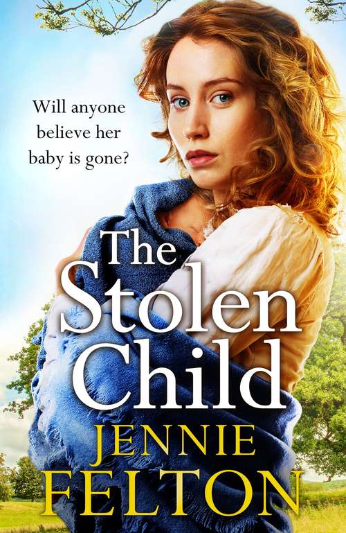 Book cover of The Stolen Child: The most heartwrenching and heartwarming saga you'll read this year