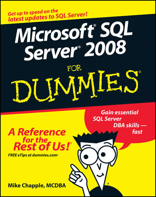 Book cover of Microsoft SQL Server 2008 For Dummies
