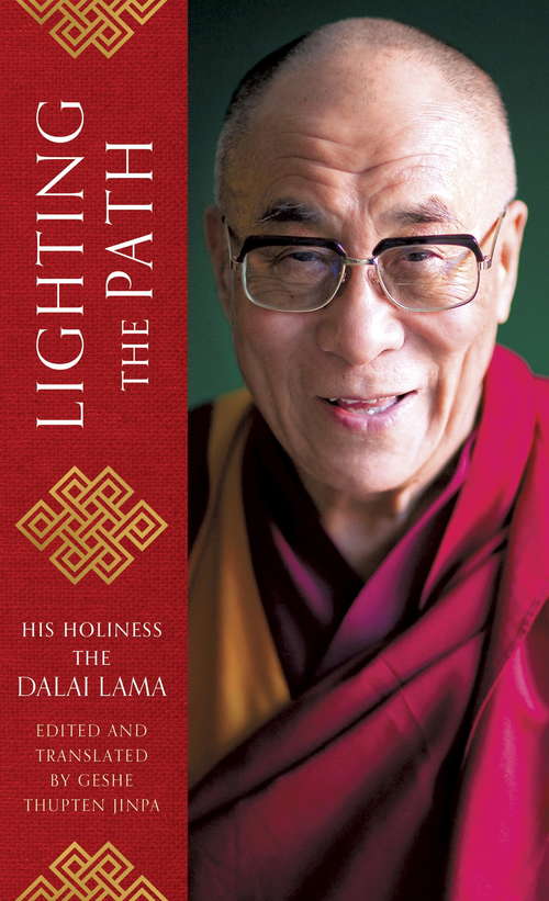 Book cover of Lighting the Path: The Dalai Lama teaches on wisdom and compassion