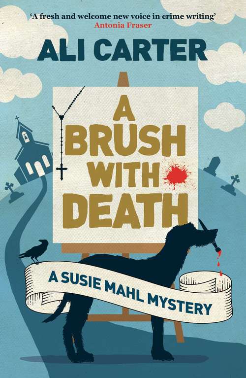 Book cover of A Brush with Death: A Susie Mahl Mystery (A\pet Detective Mystery Ser.)