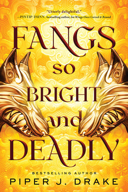 Book cover of Fangs So Bright & Deadly (Mythwoven #2)