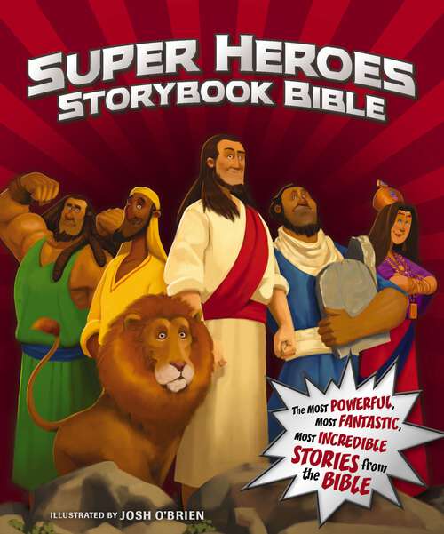 Book cover of Super Heroes Storybook Bible