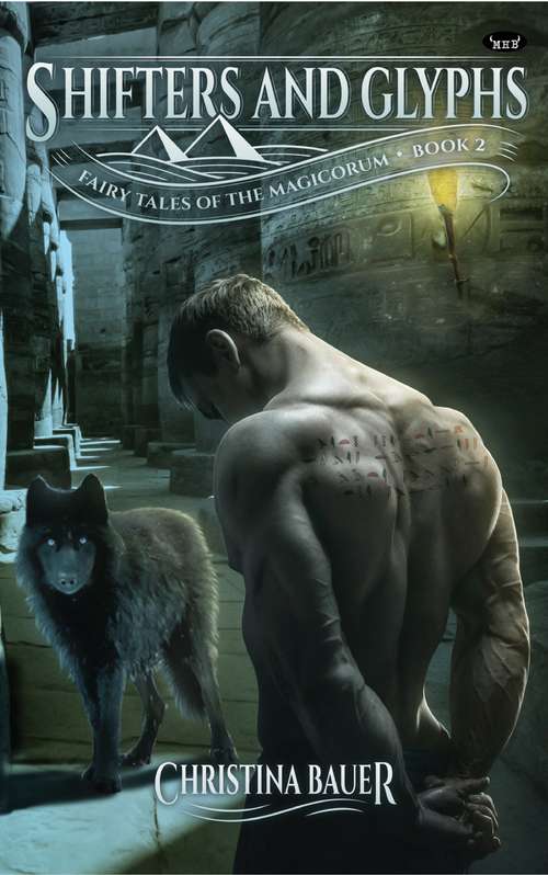 Book cover of Shifters And Glyphs: Book 2 In The Fairy Tales Of The Magicorum (Fairy Tales of the Magicorum #2)