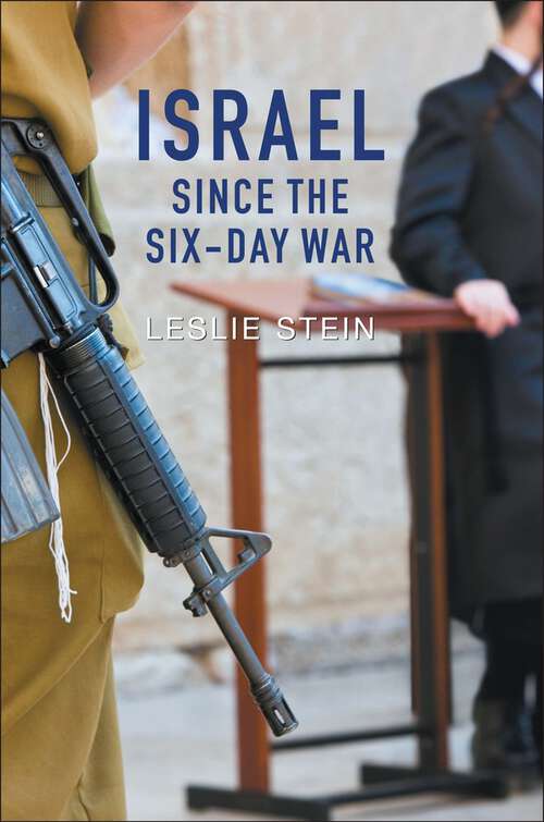 Book cover of Israel Since the Six-Day War: Tears of Joy, Tears of Sorrow