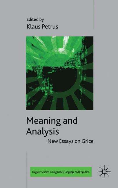 Book cover of Meaning and Analysis: New Essays on Grice