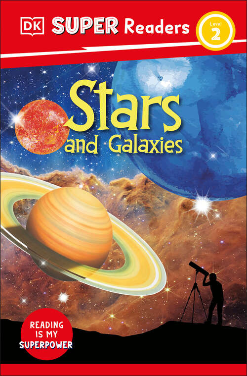 Book cover of DK Super Readers Level 2 Stars and Galaxies (DK Super Readers)