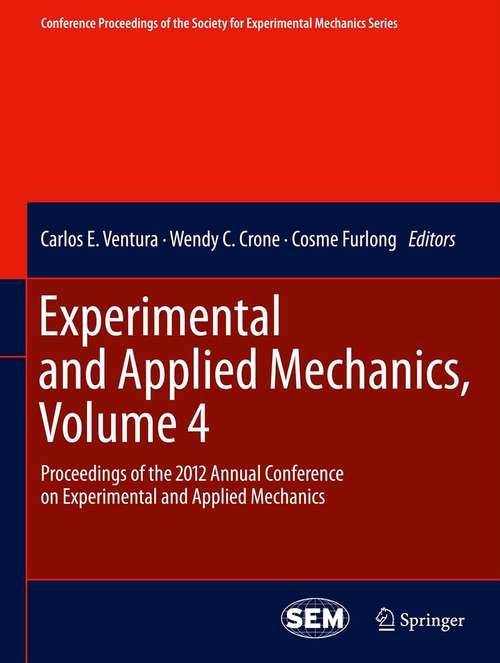 Book cover of Experimental and Applied Mechanics, Volume 4