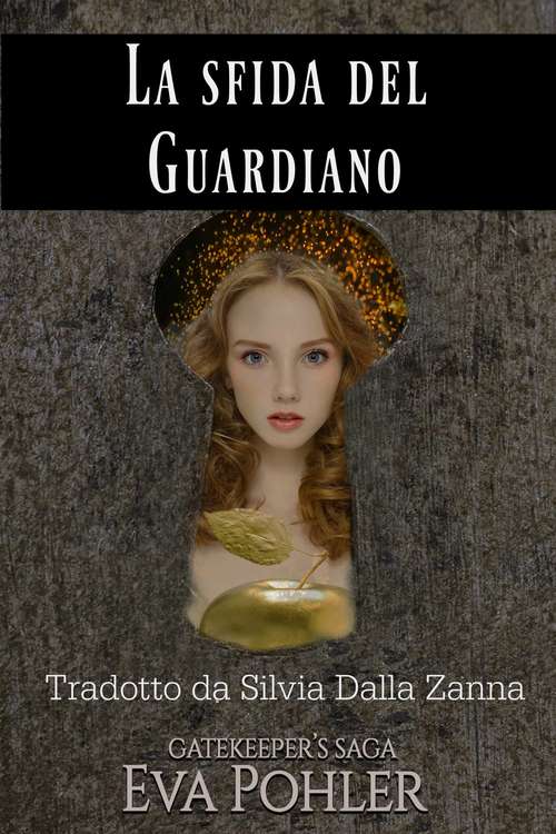 Book cover of La sfida del Guardiano