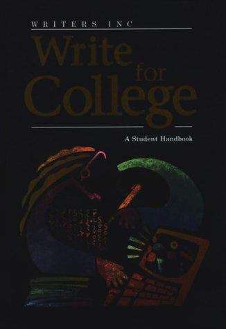 Book cover of Write for College: A Student Handbook