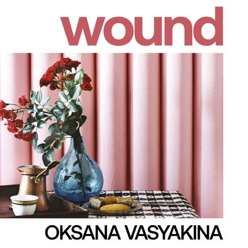 Book cover of Wound
