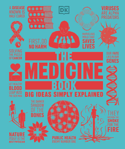 Book cover of The Medicine Book (DK Big Ideas)