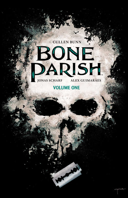 Book cover of Bone Parish Vol. 1 (Bone Parish #1)