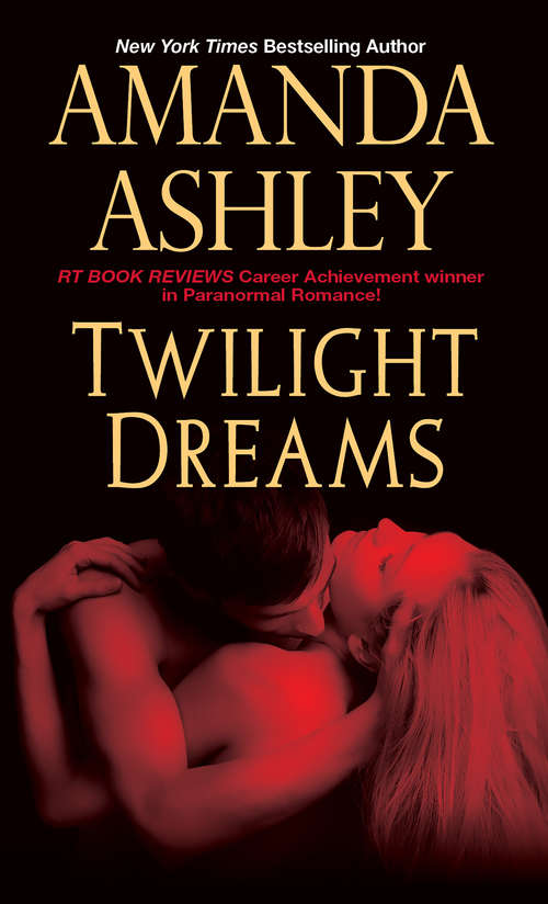 Book cover of Twilight Dreams (Morgan's Creek #2)