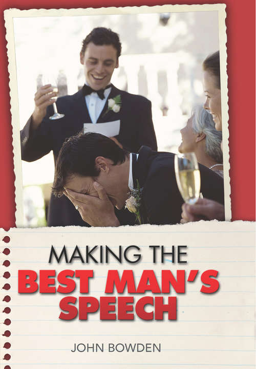 Book cover of Making the Best Man's Speech