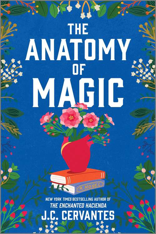 Book cover of The Anatomy of Magic: A Novel (Original)