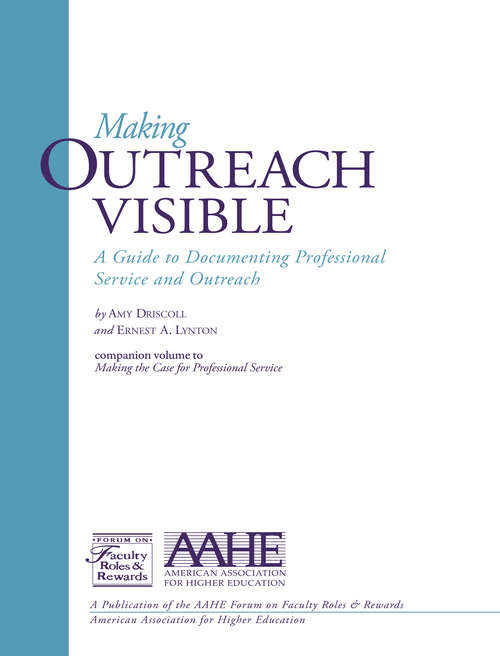 Book cover of Making Outreach Visible: A Guide to Documenting Professional Service and Outreach