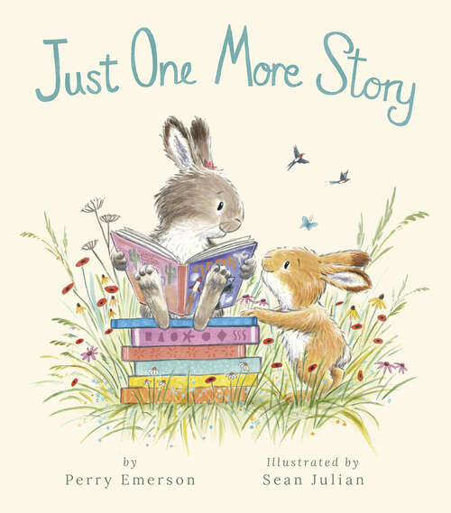 Book cover of Just One More Story