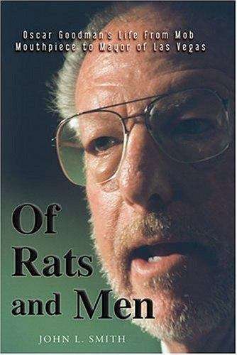 Book cover of Of Rats and Men: Oscar Goodman's Life from Mob Mouthpiece to Mayor of Las Vegas