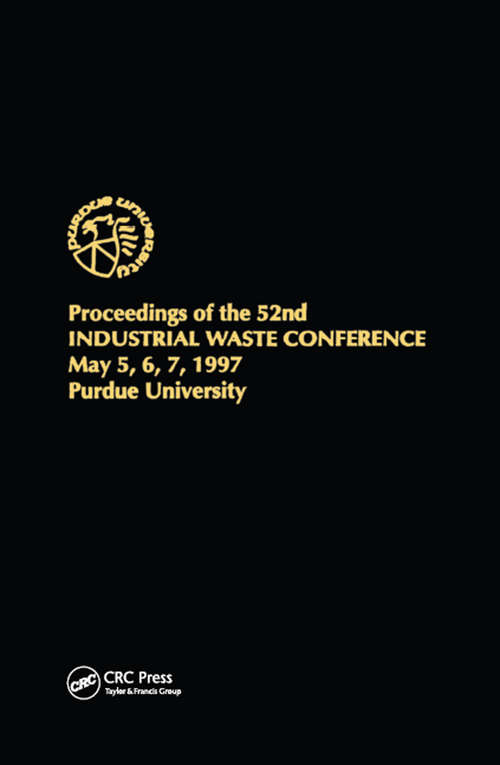 Book cover of Proceedings of the 52nd Purdue Industrial Waste Conference1997 Conference