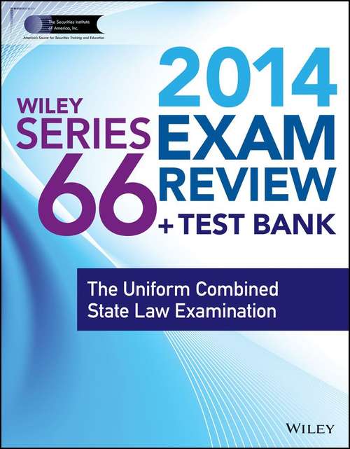Book cover of Wiley Series 66 Exam Review 2014 + Test Bank
