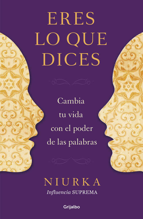 Book cover of Eres lo que dices