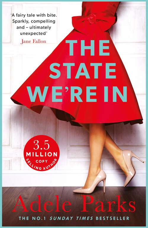 Book cover of The State We're In: A unforgettable, heart-stopping love story from the No.1 Sunday Times bestseller