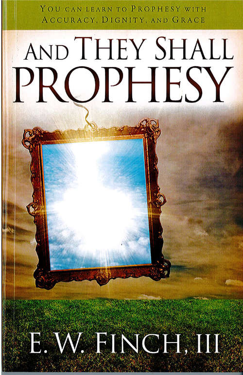 Book cover of And They Shall Prophesy