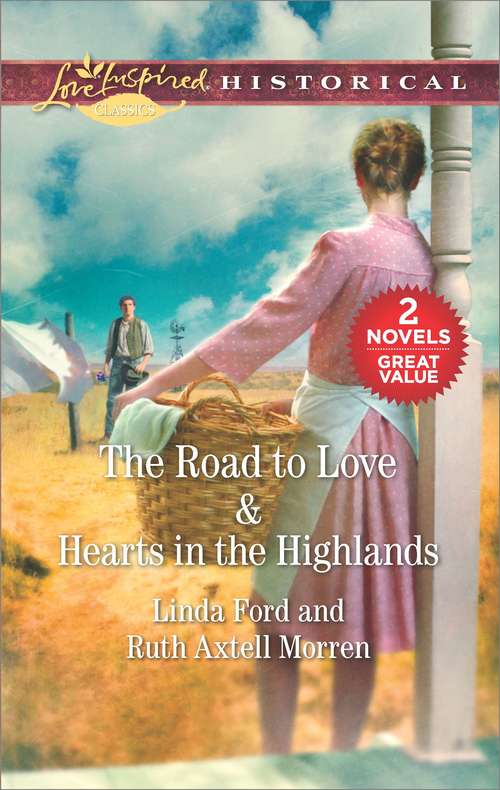 Book cover of The Road to Love & Hearts in the Highlands: The Road to Love\Hearts in the Highlands