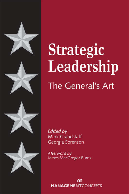 Book cover of Strategic Leadership: The General's Art