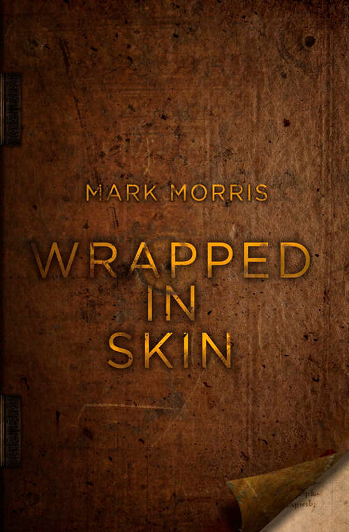 Book cover of Wrapped in Skin
