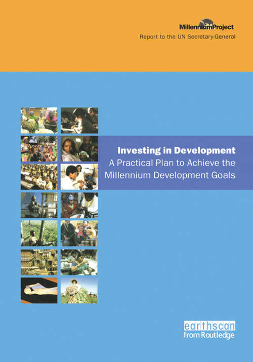 Book cover of UN Millennium Development Library: A Practical Plan to Achieve the Millennium Development Goals