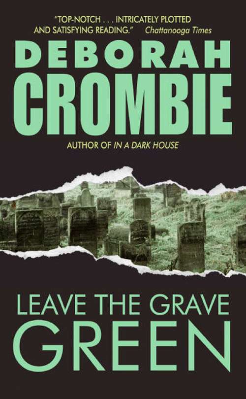 Book cover of Leave the Grave Green (Duncan Kincaid/gemma James Novel Ser. #3)