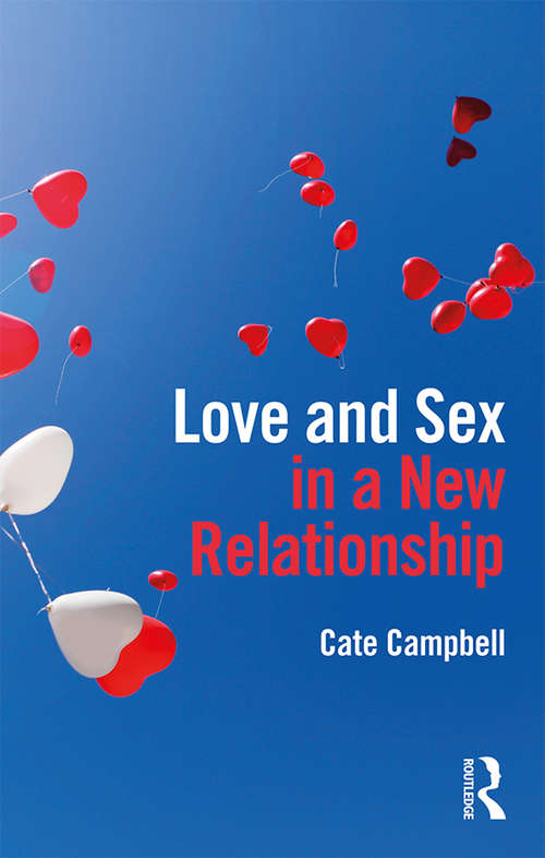Book cover of Love and Sex in a New Relationship