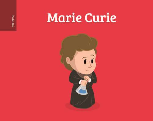 Book cover of Pocket Bios: Marie Curie (Pocket Bios)