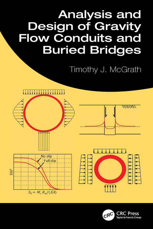 Book cover of Analysis and Design of Gravity Flow Conduits and Buried Bridges