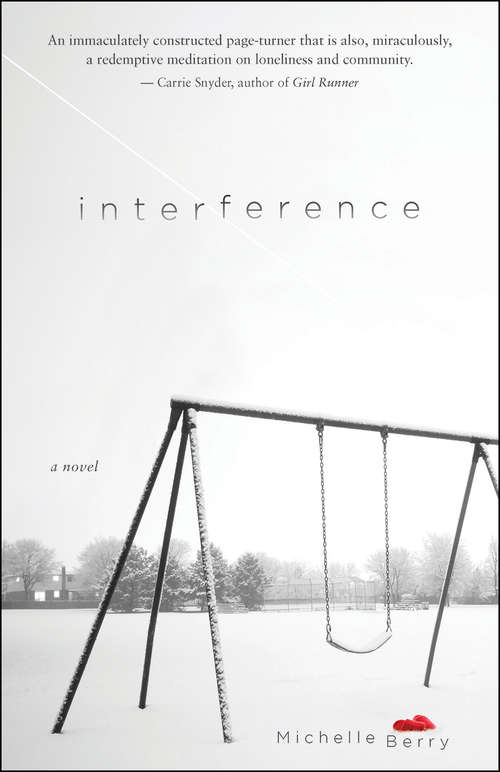 Book cover of Interference: A Novel