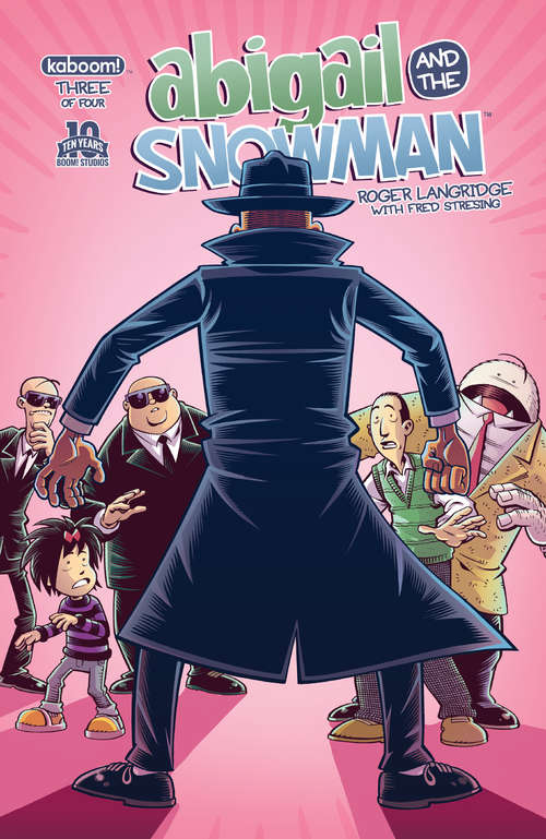 Book cover of Abigail & The Snowman (Abigail & The Snowman #3)