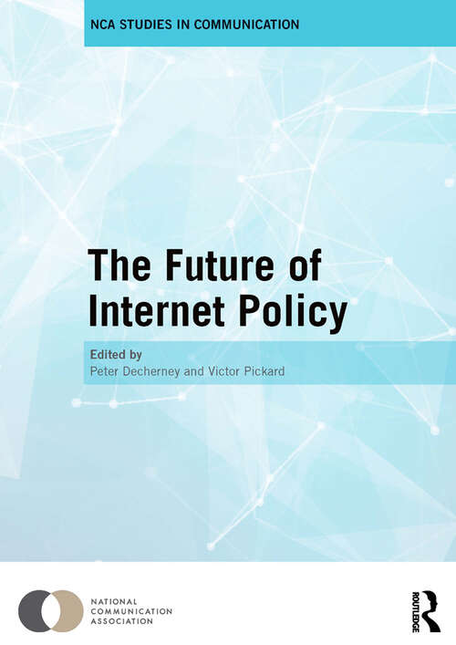 Book cover of The Future of Internet Policy