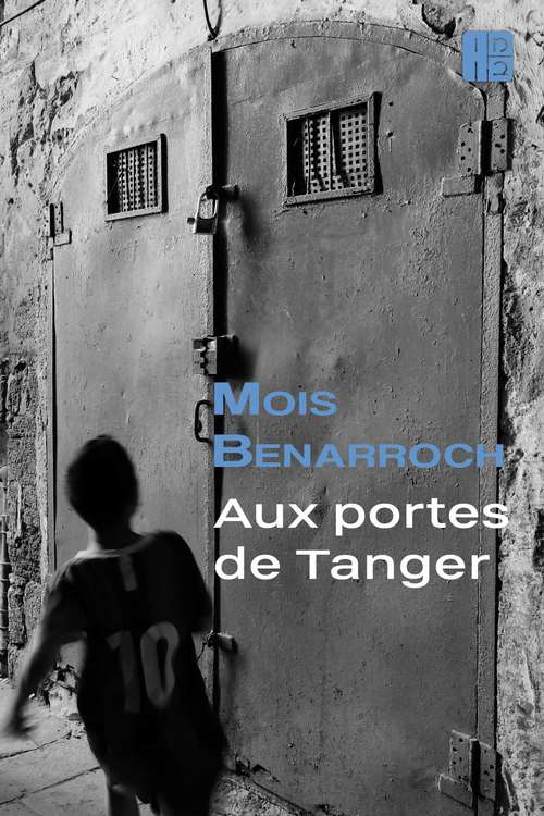 Book cover of Aux portes de Tanger