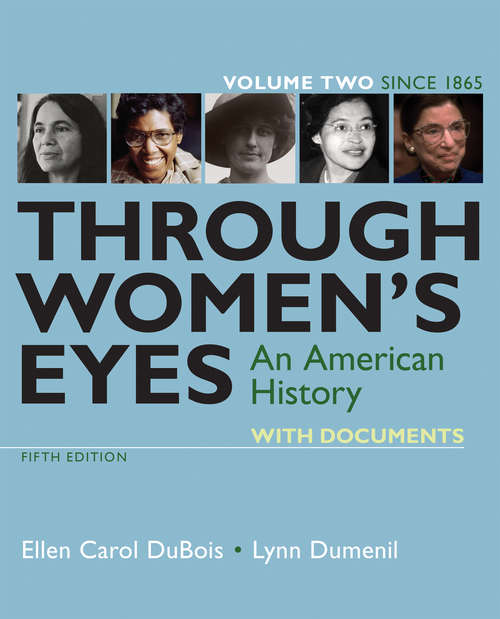 Book cover of Through Women’s Eyes: An American History With Documents, Volume 2 (5)