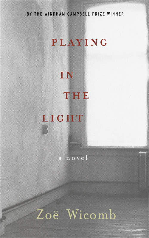 Book cover of Playing in the Light: A Novel