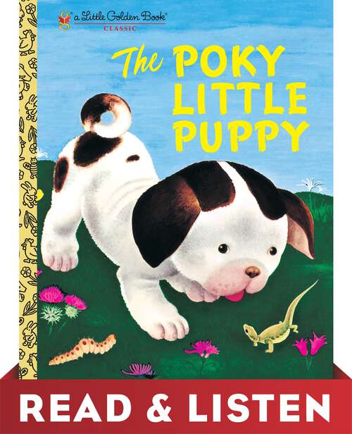 Book cover of The Poky Little Puppy: Read & Listen Edition