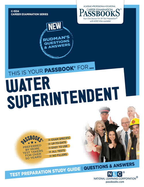 Book cover of Water Superintendent: Passbooks Study Guide (Career Examination Series: C-2003)